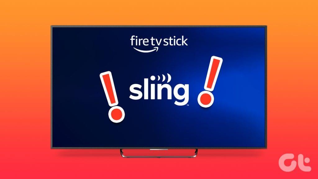 Fire TV StickでSling TVが動作しない問題を解決する10の方法