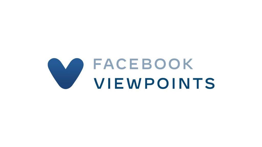 關於 Facebook Viewpoints 應用你需要知道的一切