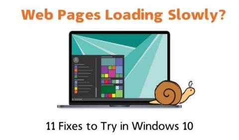 Páginas da Web carregando lentamente? 11 correções para experimentar no Windows 10