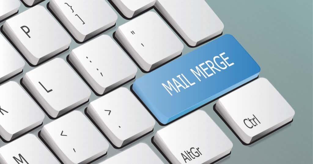 How to Use Mail Merge in Word to Create Letters, Labels, and Envelopes