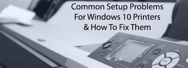 Come risolvere i problemi comuni della stampante in Windows 10