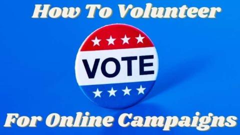 Comment faire du bénévolat pour une campagne politique en ligne