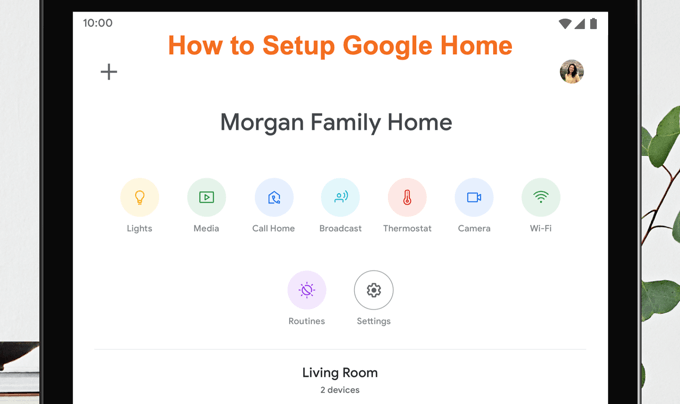 Come configurare Google Home