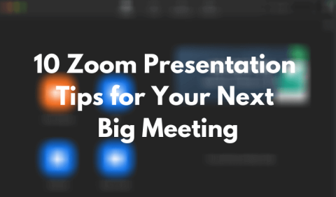10 wskazówek dotyczących prezentacji Zoom na następne duże spotkanie