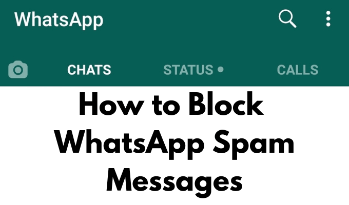 Comment bloquer les spams de WhatsApp