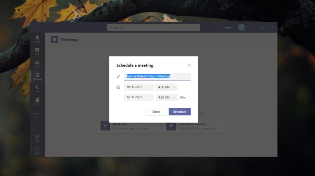 Microsoft Teams'de bir toplantı nasıl planlanır