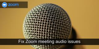 ズーム会議の音声の問題を修正する方法