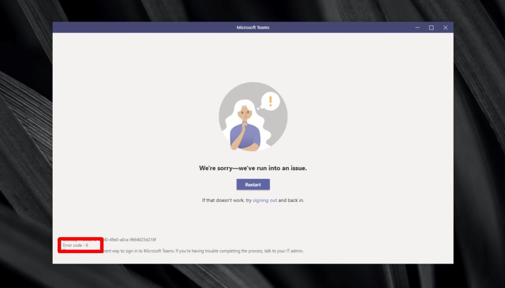 Come risolvere il codice di errore di Microsoft Teams 6