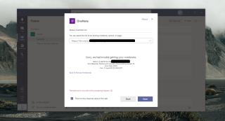 Microsoft Teams We hebben problemen met het vinden van uw notebookfout (OPGELOST)